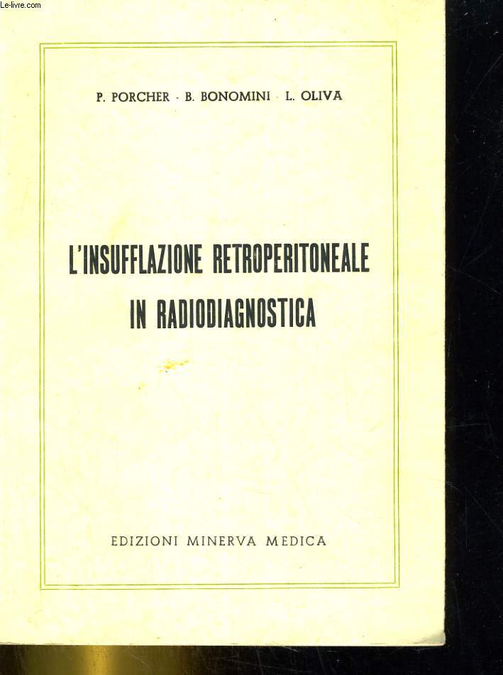 L'insufflazione retroperitoneale in radiodiagnostica