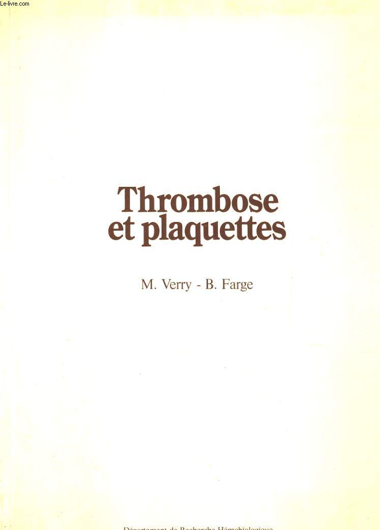 Thrombose et plaquettes