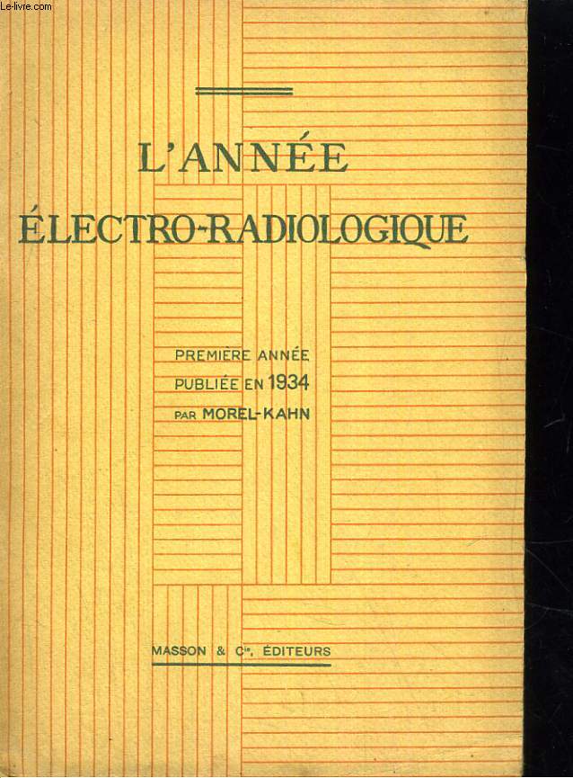 L'anne electro-radiologie.