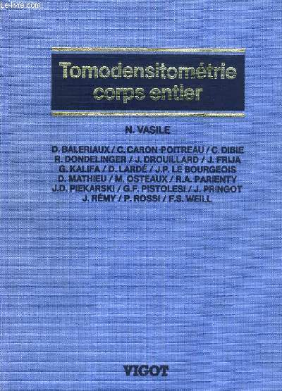 Tomodensitomtrie corps entier