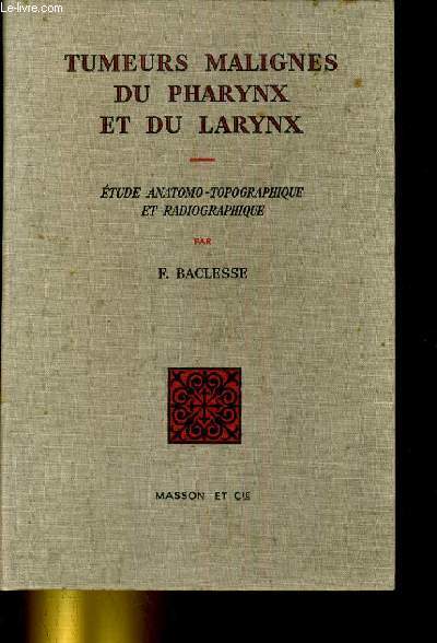 Tumeurs malignes du pharynx et du larynx