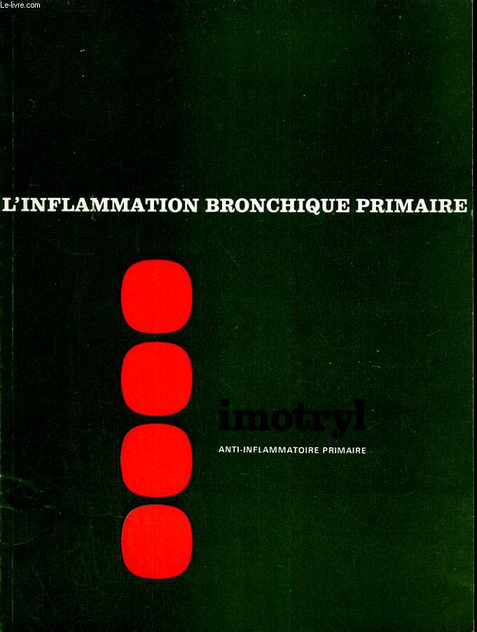 L'inflammation bronchique primaire