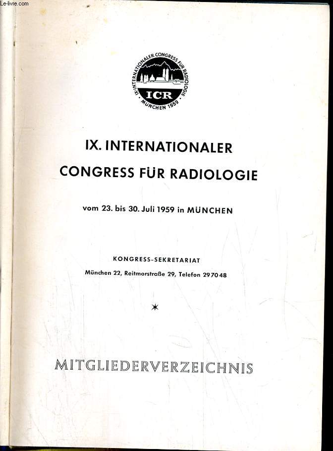 IX internationaler congress fr radiologie