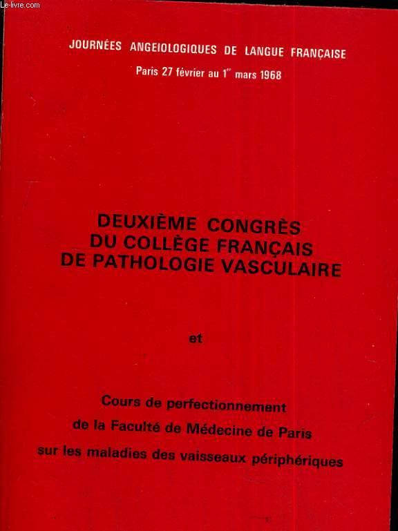 Deuxime congrs du collge de pathologie vasculaire