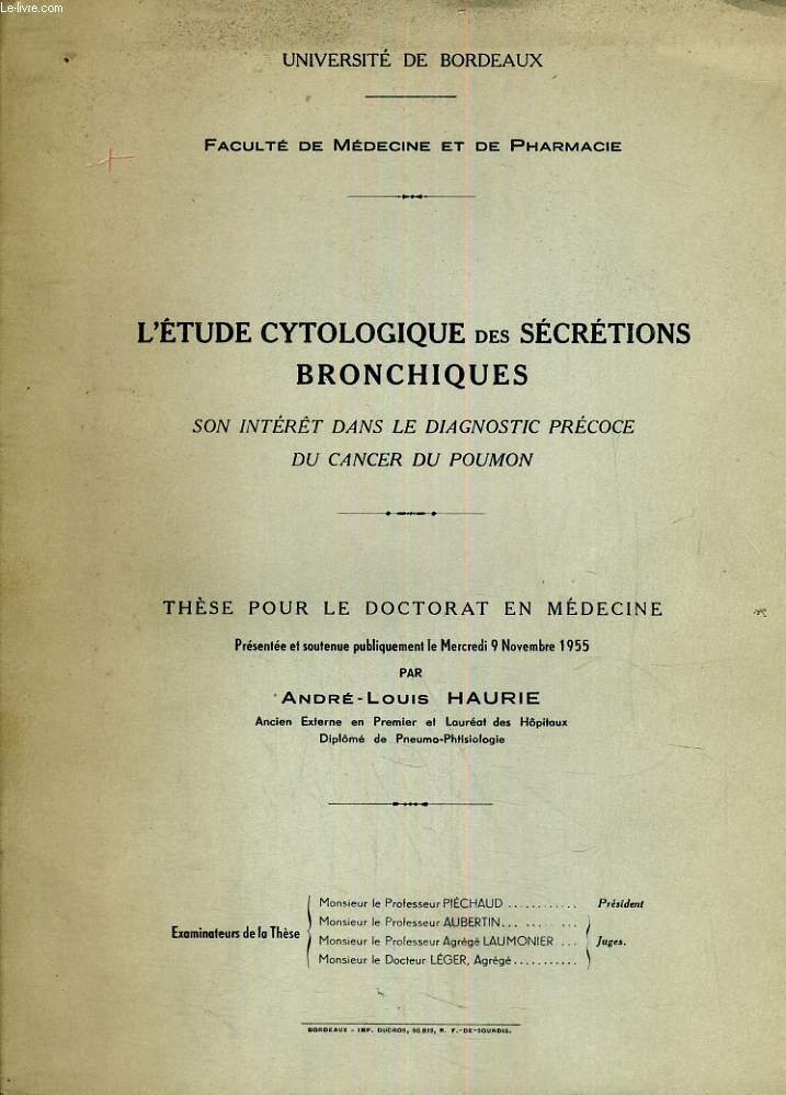 L'tude cytologique des scrtions bronchiques. Son intrt dans le diagnostic prcose du cancer du poumon