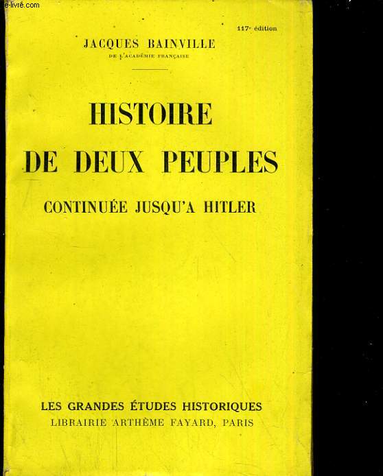 Histoire de deux peuples continue jusqu' Hitler