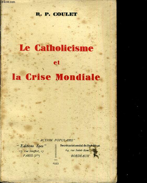 Le catholicisme et la crise mondiale