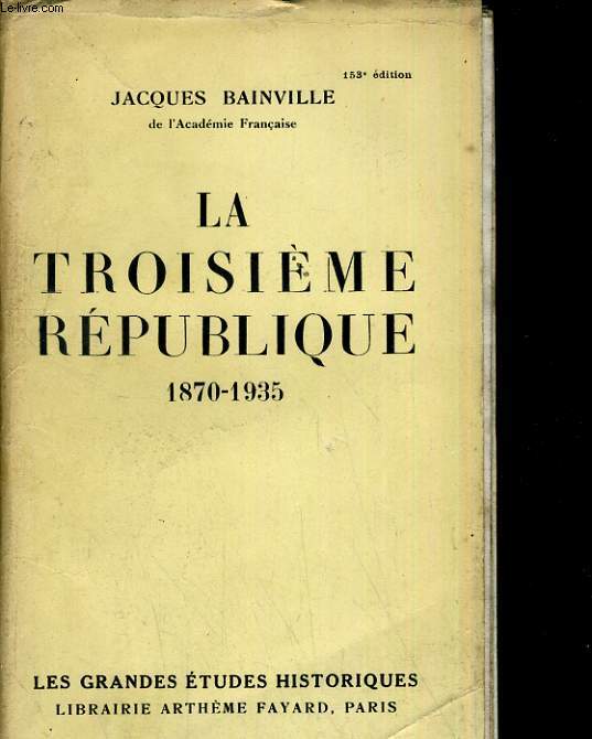 La troisime rpublique 1870- 1935