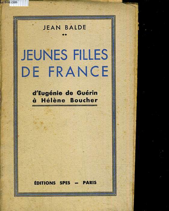 Jeunes filles de France. d'Eugnie de Gurin  Hlne Boucher.