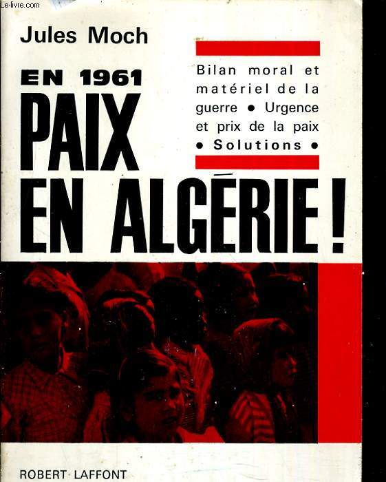 En 1961 Paix en Algrie