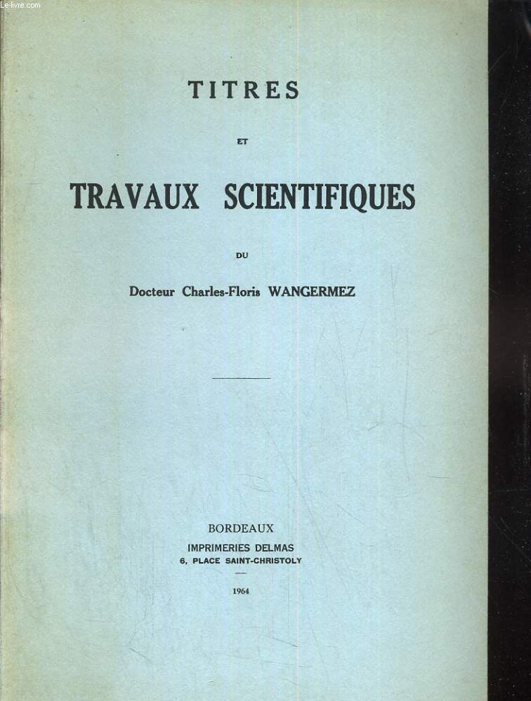 Titres et travaux scientifiques