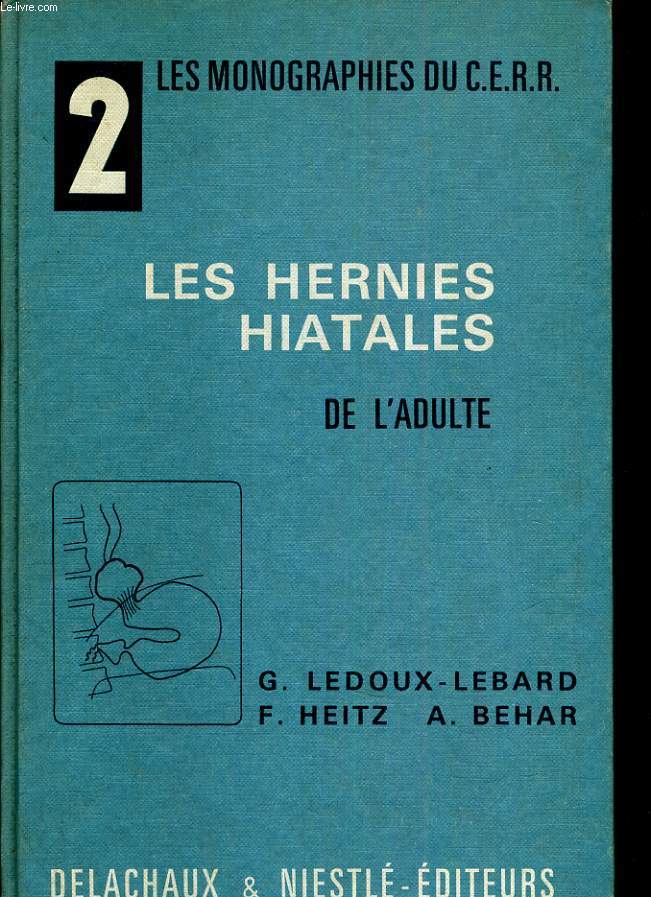 Les hernies hiatales de l'adulte