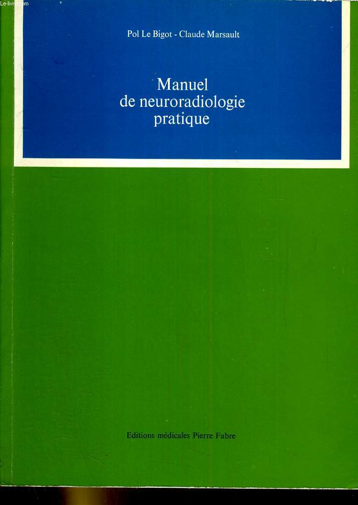 Manuel de neuroradiologie pratique