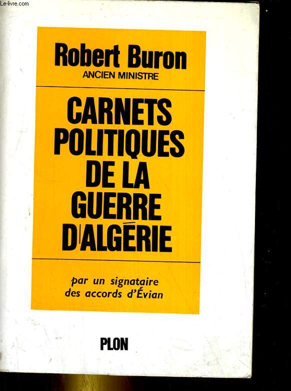 Carnets politiques de la guerre d'Algrie