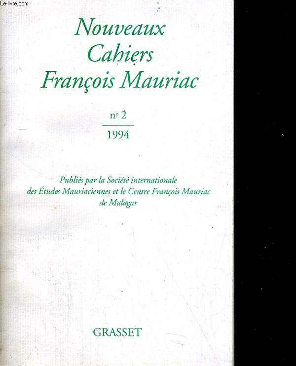 Nouveaux cahiers Franois Mauriac n2.