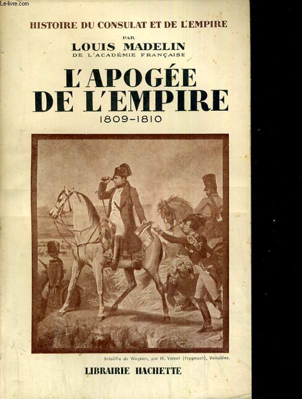 L'apoge de l'empire 1809- 1810