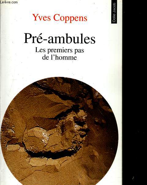 Pr-Ambules. Les premiers pas de l'homme.