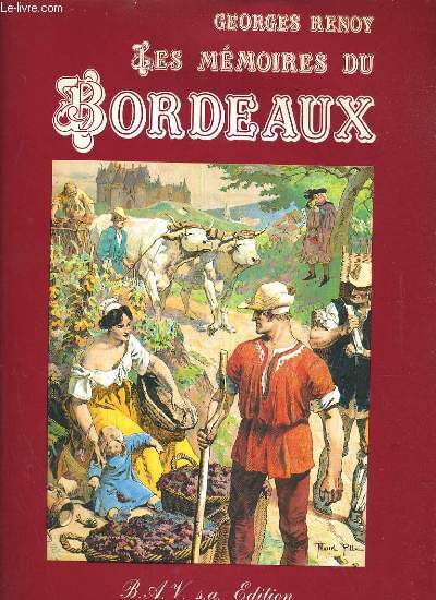 Les mmoires du Bordeaux