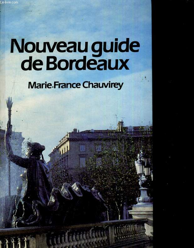 Nouveau guide de Bordeaux