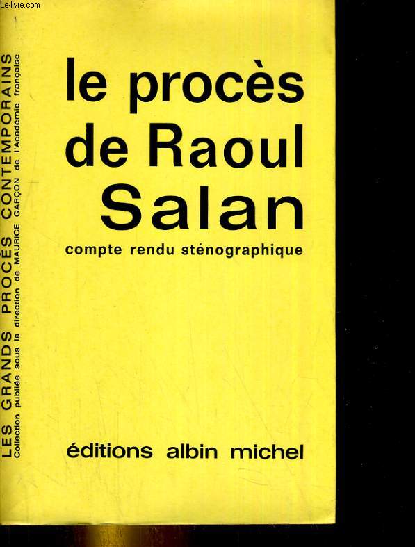 Le procs de Raoul Salan