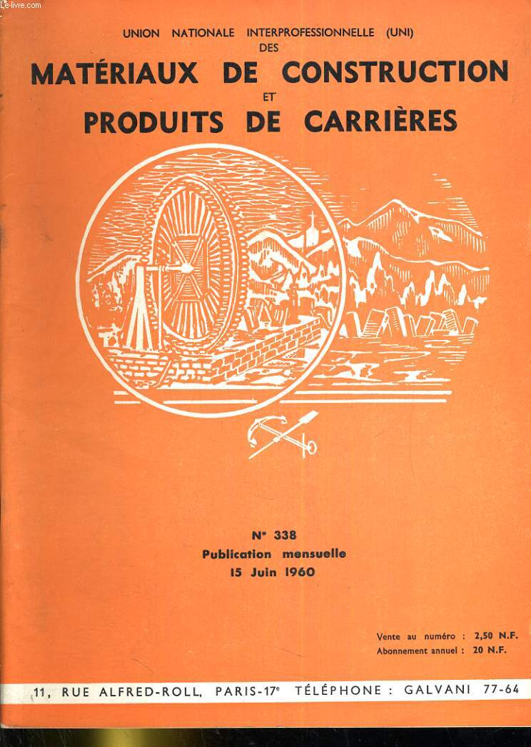 Matriaux de construction et produits de carrires. Lot de 7 revues. N)338, 337, 336, 335, 334, 333, 339.