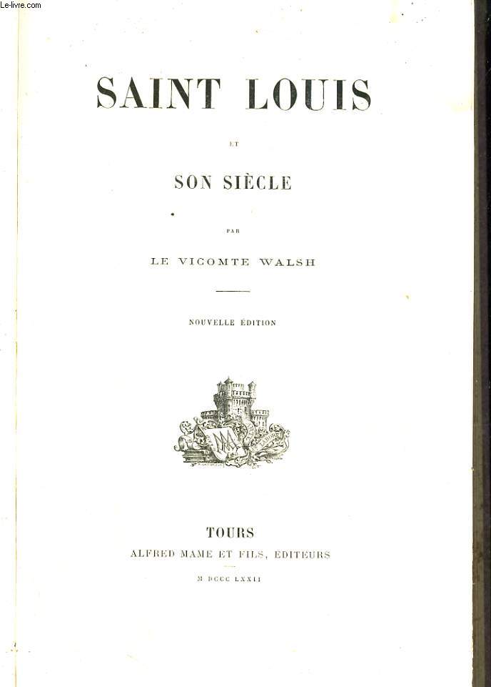 Saint Louis et son sicle