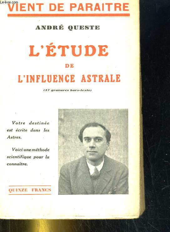 Letude de l'influence astrale