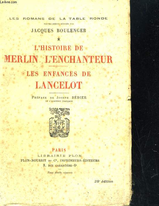 L'histoire de merlin l'Enchanteur, les enfances de Lancelot