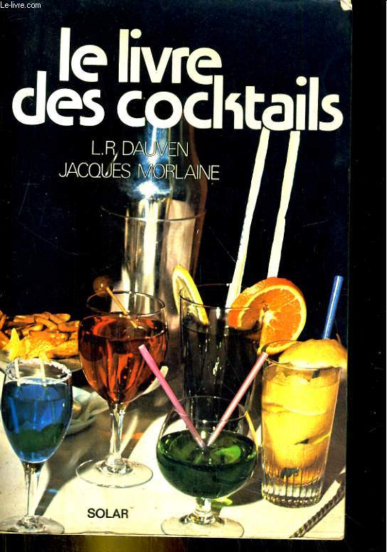 Le livre des cocktails
