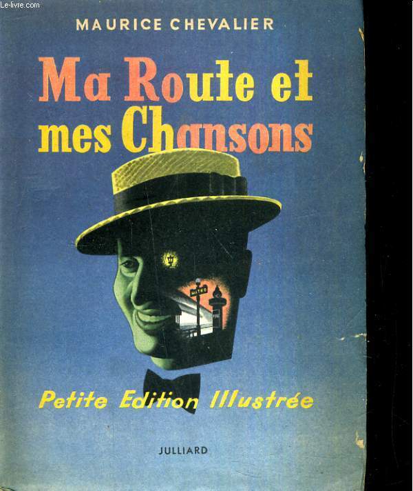 Ma route et mes chansons, 1900-1950