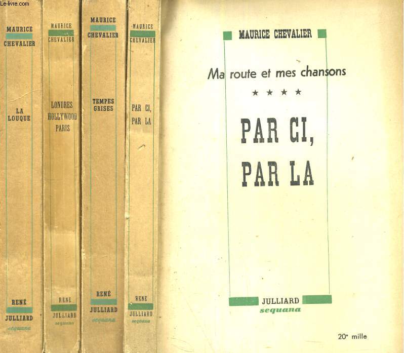 Ma route et mes chansons, 4 tomes. Tome 1 : la louque, tome 2 : Londres Hollywood Paris, tome 3 : tempes grises, tome 4 : par ci par l