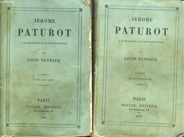 Jrome Paturot,  la recherche d'une position sociale, 2 tomes