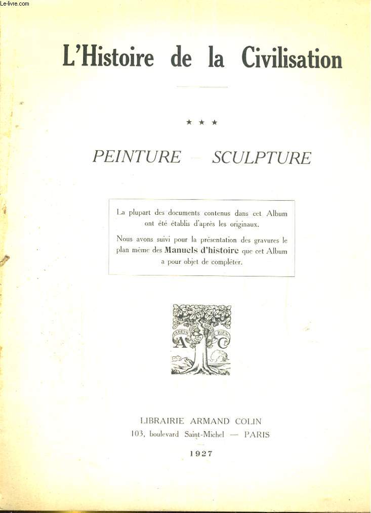 Peinture, sculpture, tome 3