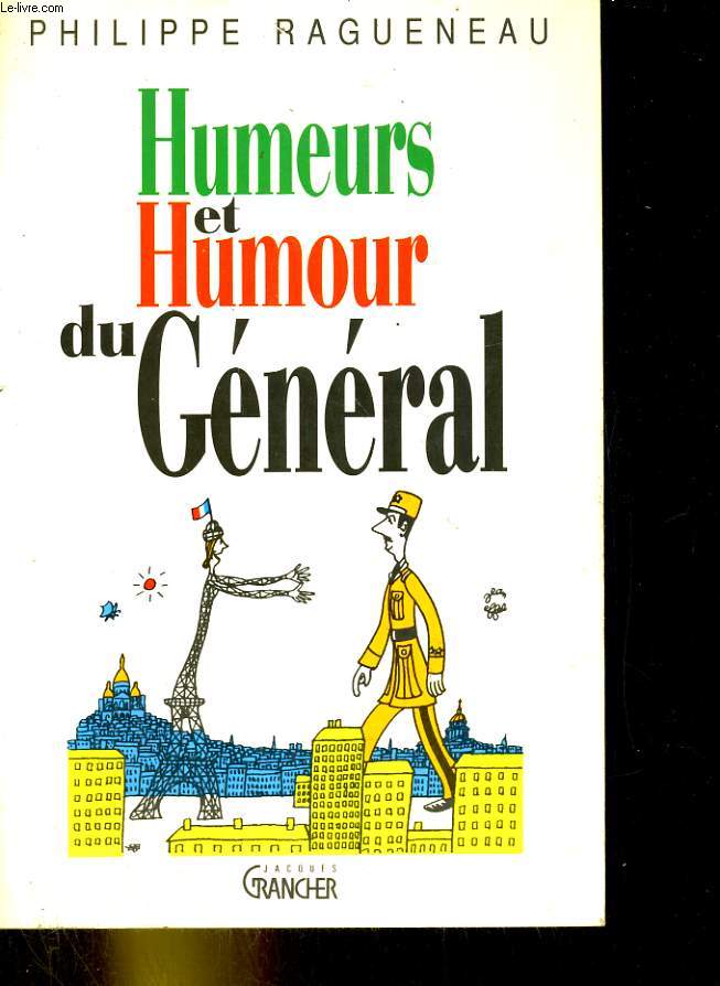 Humeurs et humours du Gnral