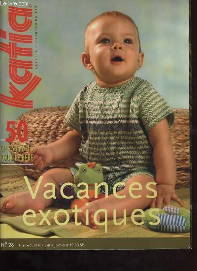 KATIA layette / printemps-t . Vacances exotiques No.28