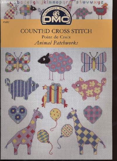 COUNTED CROSS STITCH Point de croix Animal patchworks