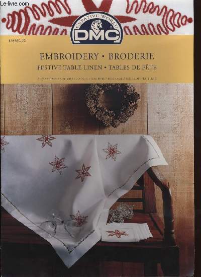 EMBROIDERY / BRODERIE festive table linen / tables de fte