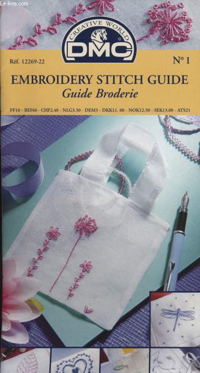 EMBROIDERY STITCH GUIDE / GUIDE BRODERIE