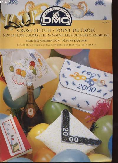 CROSS-STITCH / POINT DE CROIX  year 2000 celebration / ftons l'an 2000