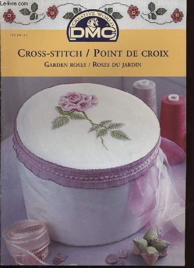 CROSS-STITCH / POINT DE CROIX garden roses / roses du jardin