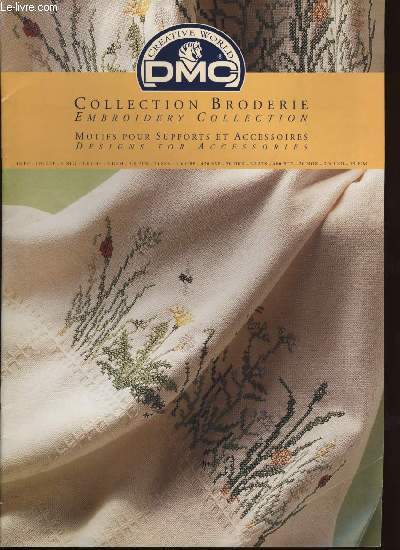COLLECTION BRODERIE / EMBROIDERY COLLECTION motifs pour supports et accessoires / designs for accessories