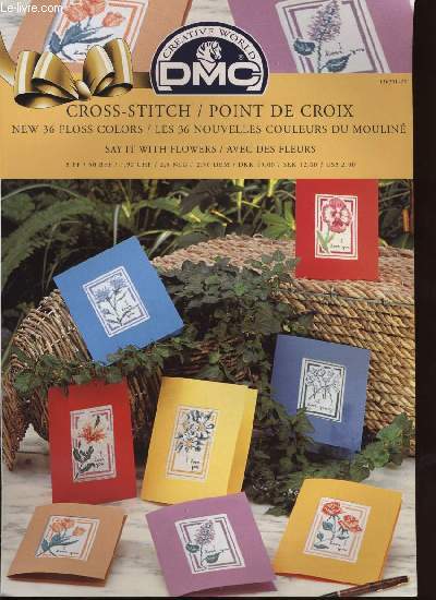 CROSS-STITCH / POINT DE CROIX say it with flowers / avec des fleurs