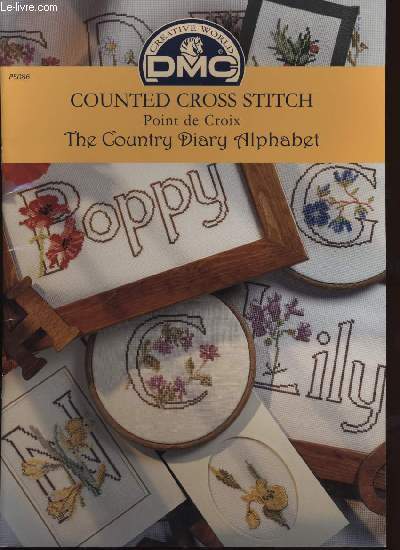 COUNTED CROSS STITCH / POINT DE CROIX THE COUNTRY DIARY ALPHABET