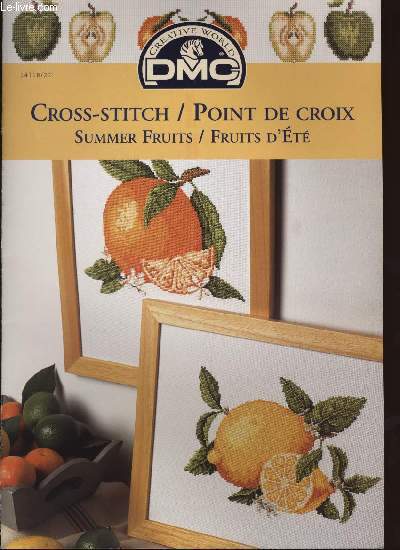 CROSS-STITCH / POINT DE CROIX summer fruits / fruits d't