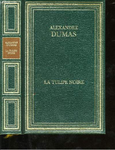 LA TULIPE NOIRE.
