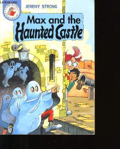 MAX AND THE HAUNTED CASTLE.