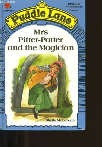 Mrs PITTER-PATTER AND THE MAGICIAN.