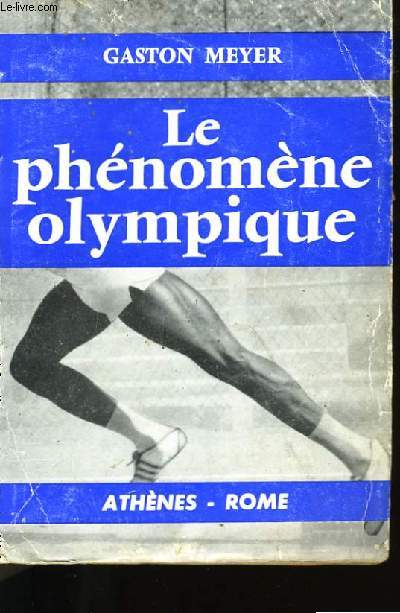 LE PHENOMEN OLYMPIQUE.