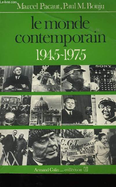 LE MONDE CONTEMPORAIN. 1945-1975.