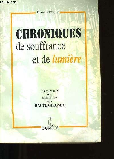 CHRONIQUES DE SOUFFRANCE ET DE LUMIERE.